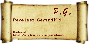 Perelesz Gertrúd névjegykártya